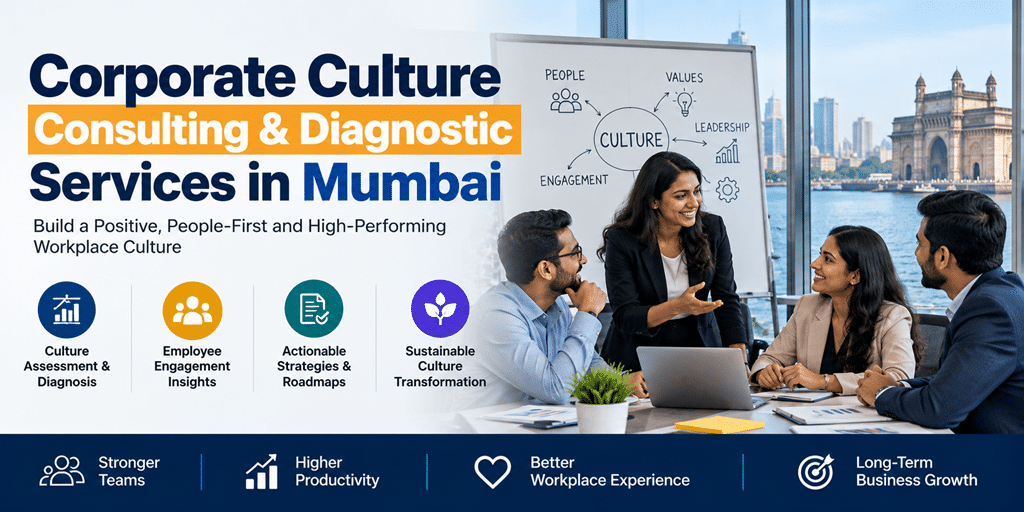 Corporate Culture Consulting & Diagnostic Services in Mumbai