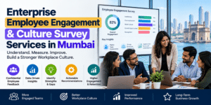 Enterprise Employee Engagement & Culture Survey Services in Mumbai