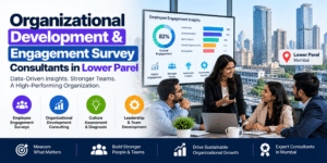 Organizational Development & Engagement Survey Consultants in Lower Parel